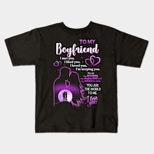 To my Boy Friend Couple Kids T-Shirt